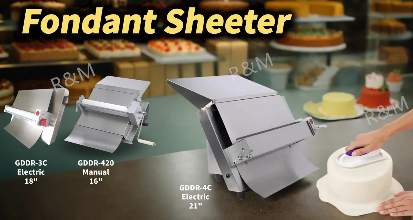 R&M fondant sheeter three models — GDDR-3C electric, GDDR-420 manual, GDDR-4C electric